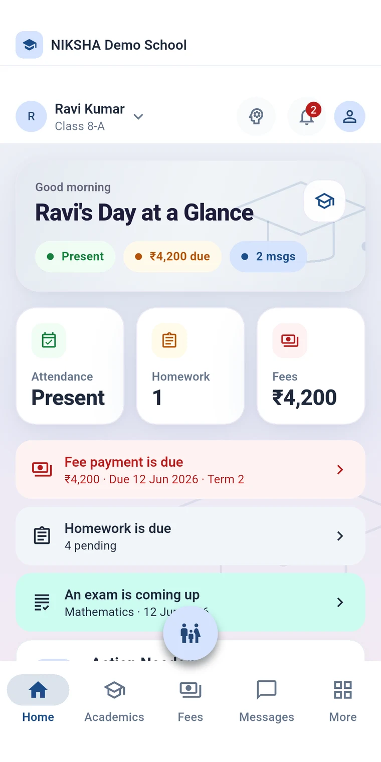 Parent view with attendance, homework and fees due